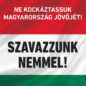 A népszavazáson Magyarország jövője a tét
